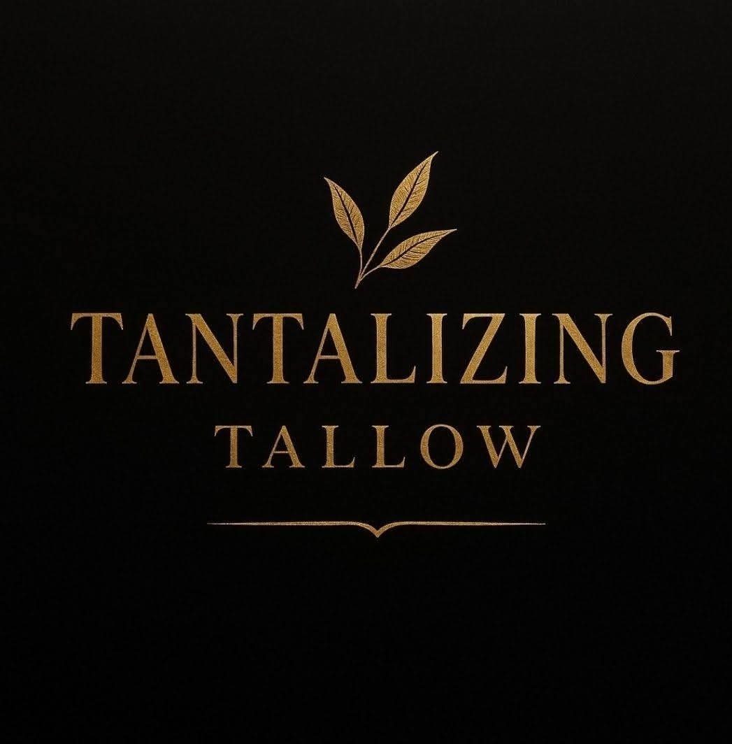 Tantalizing Tallow